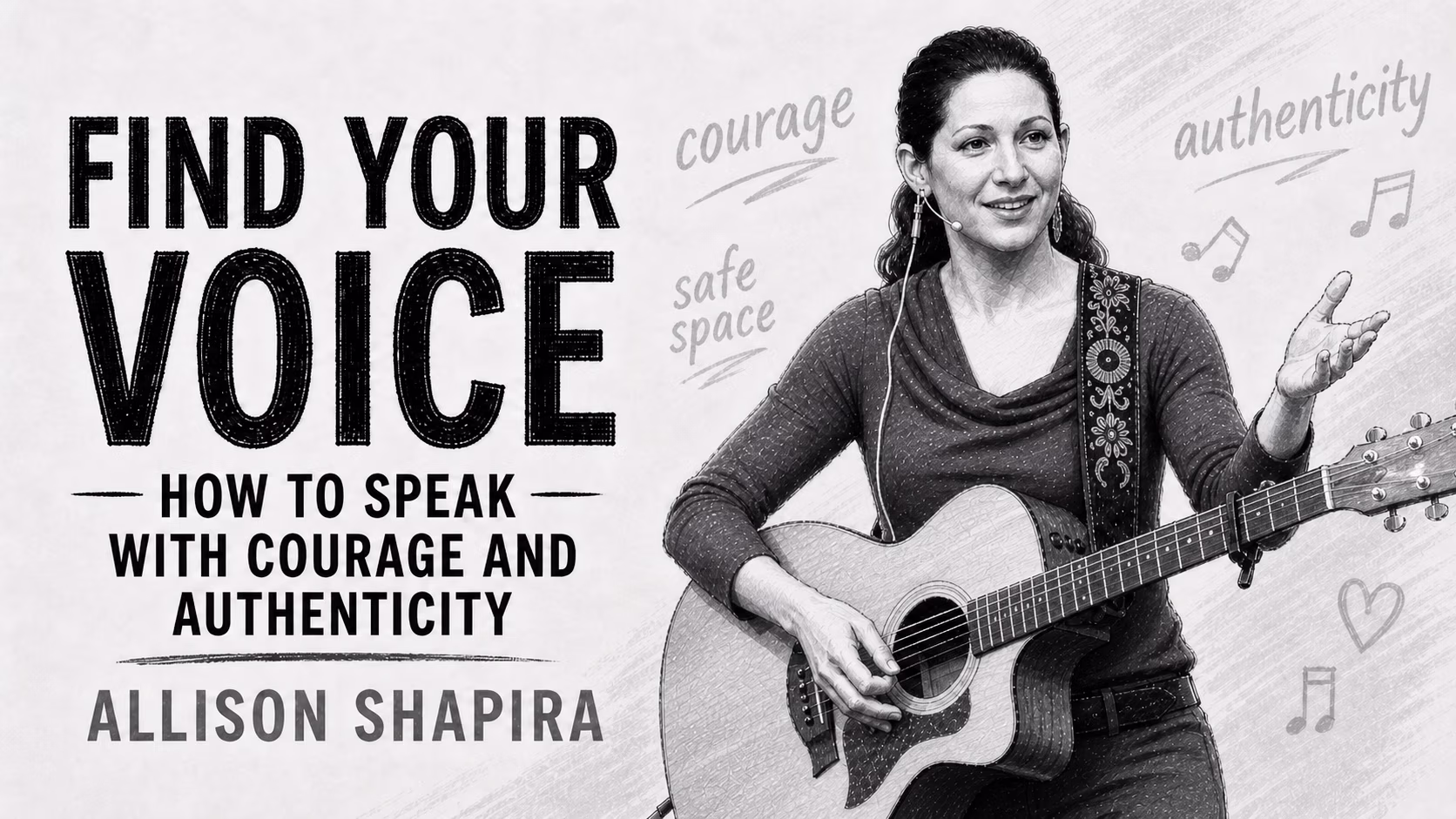 Allison Shapira, Find Your Voice